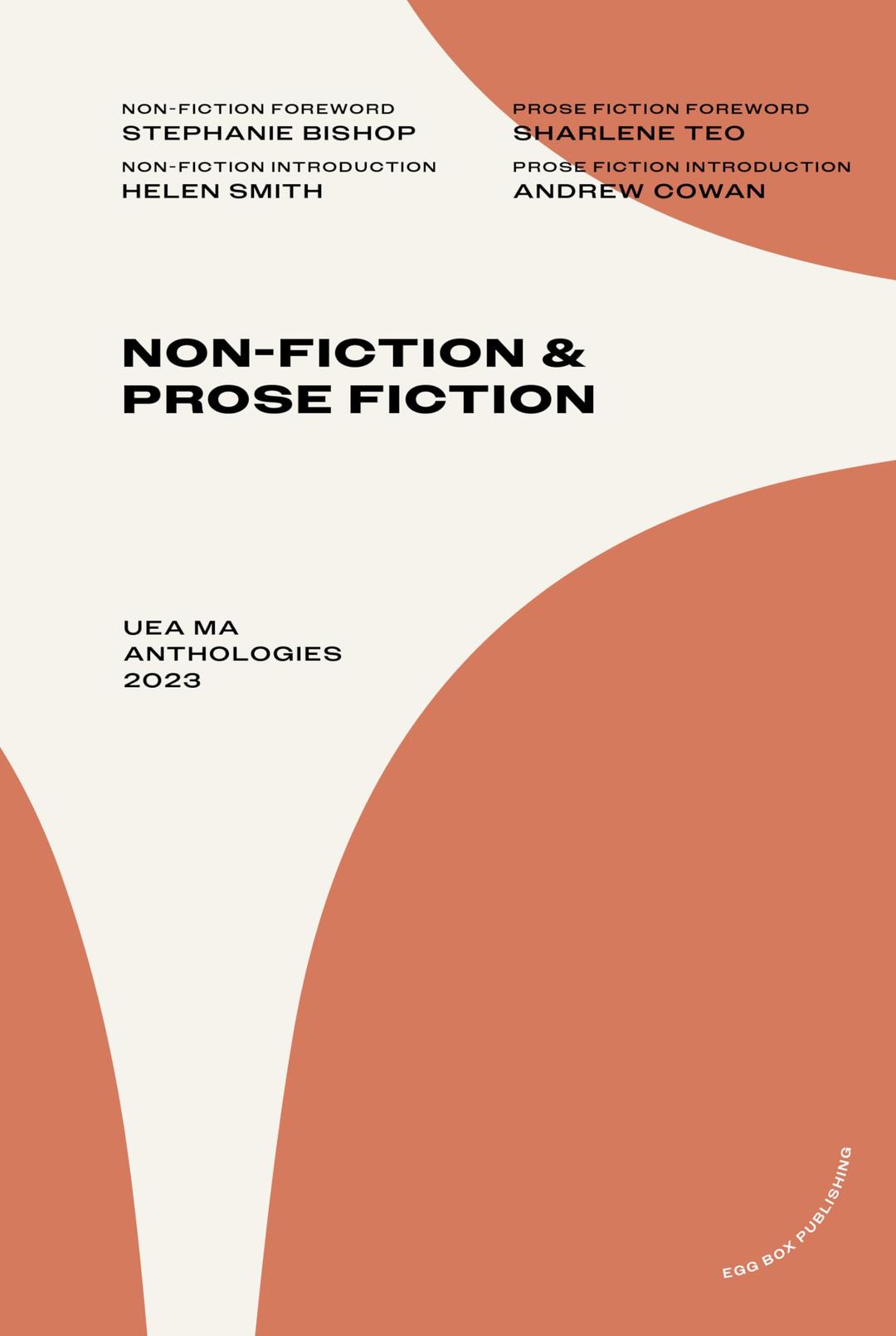 Non-Fiction & Prose Fiction: UEA MA Anthologies 2023