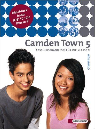 Camden Town - Ausgabe 2005 für Gymnasien in Hessen, Nordrhein-Westfalen, Schleswig-Holstein und Mecklenburg-Vorpommern: Textbook 5