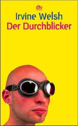 Der Durchblicker.