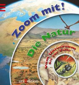 Zoom mit! : Die Natur