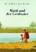 Matti und der Großvater