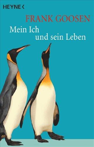 Mein Ich und sein Leben: Komische Geschichten