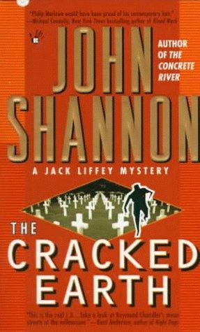 Cracked Earth (Jack Liffey Mystery)