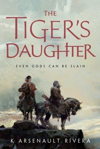 The Tiger's Daughter (Their Bright Ascendency)