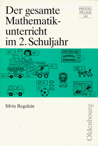 Der gesamte Mathematikunterricht im 2. Schuljahr