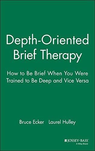 Depth Oriented Brief Therapy: How to Be Brief When You Were Trained to Be Deep - And Vice Versa (JOSSEY BASS SOCIAL AND BEHAVIORAL SCIENCE SERIES)