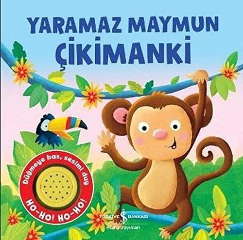 Yaramaz Maymun Cikimanki: Müzikli Kitap