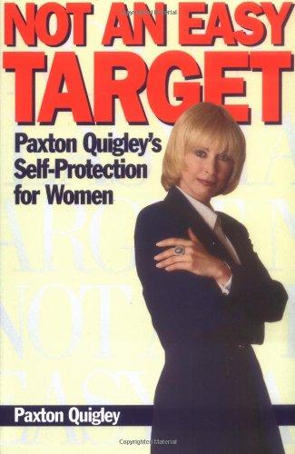 Not an Easy Target: Paxton Quigley's Self-Protection for Women