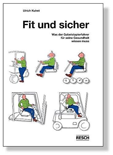 Fit und sicher: Was der Gabelstaplerfahrer für seine Gesundheit wissen muss