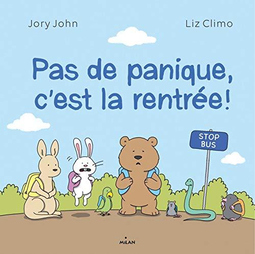 Pas de panique, c'est la rentrée !