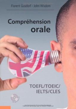 Compréhension orale TOEFL-TOEIC-IELTS-CLES