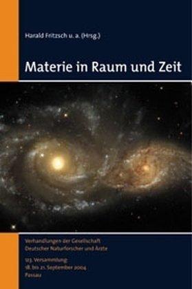 Materie in Raum und Zeit