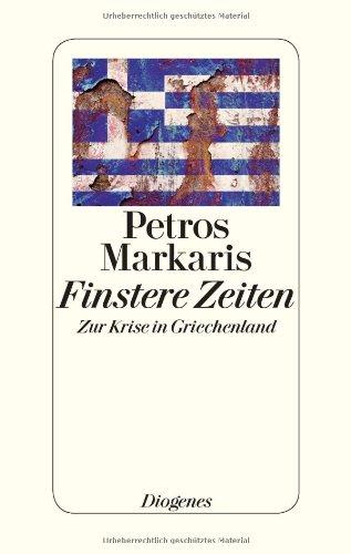 Finstere Zeiten: Zur Krise in Griechenland