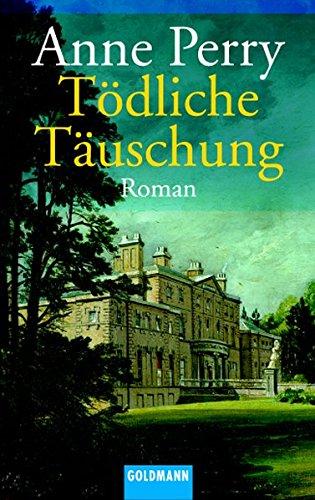 Tödliche Täuschung: Roman (Goldmann Allgemeine Reihe)