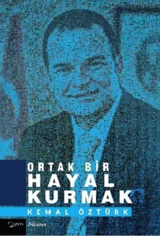 Ortak Bir Hayal Kurmak