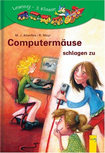 Computermäuse schlagen zu