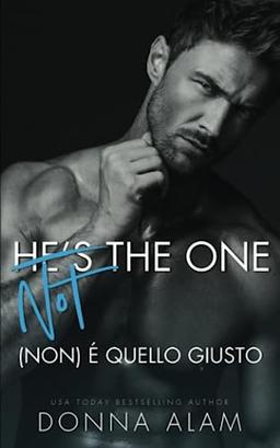 (Not) The One: (Non) È quello giusto (AMORE A LONDRA, Band 2)