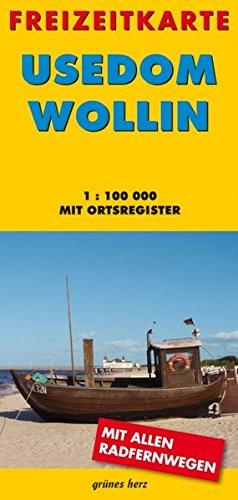 Freizeitkarte Usedom/Wollin: Mit allen Radfernwegen und Ortsregister. Maßstab 1:100.000. (Freizeitkarten)