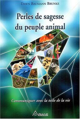 Perles de sagesse du peuple animal