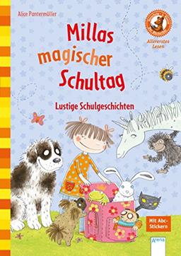 Millas magischer Schultag: Lustige Schulgeschichten. Der Bücherbär: Allererstes Lesen