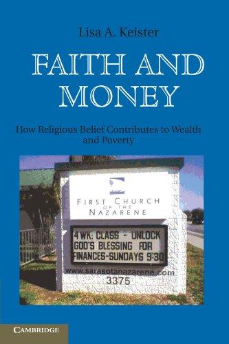 Faith and Money: How Religion Contributes to Wealth and Poverty