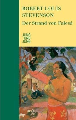 Der Strand von Falesá: Novelle