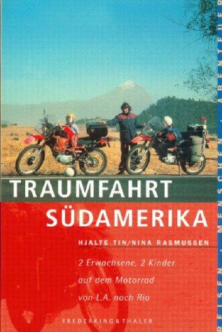 Sierra, Bd.33, Traumfahrt Südamerika