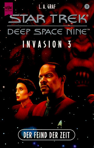 Invasion 3. Der Feind der Zeit. Star Trek.