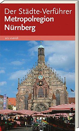 Der Städte-Verführer Metropolregion Nürnberg