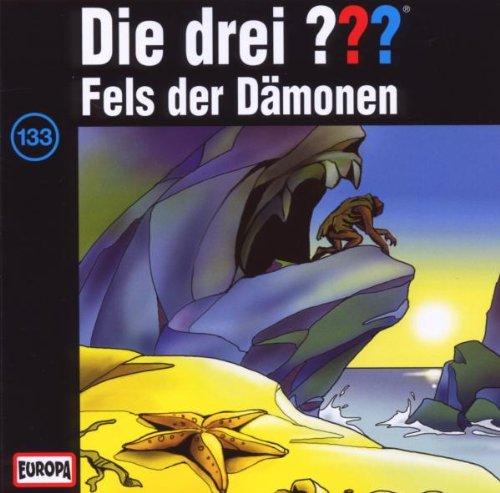 Die drei ??? Folge 133: Fels der Dämonen