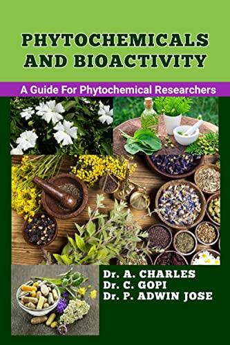 PHYTOCHEMICALS AND BIOACTIVITY