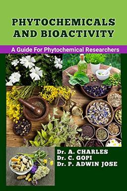 PHYTOCHEMICALS AND BIOACTIVITY