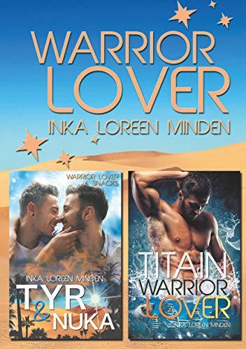 Warrior Lover Doppelband 10: Tyr & Nuka / Titain & Pearl