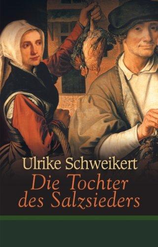 Die Tochter des Salzsieders