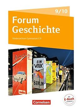 Forum Geschichte - Neue Ausgabe - Gymnasium Niedersachsen / 9./10. Schuljahr - Vom Ende des Ersten Weltkriegs bis zur Gegenwart: Schülerbuch