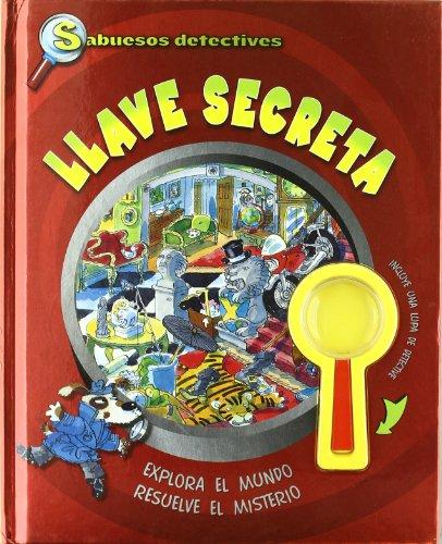 Llave secreta - sabuesos detectives (+ lupa)