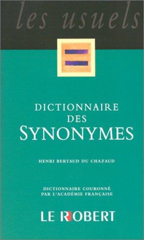 Dictionnaire Des Synonymes (Les Usuels Poche)