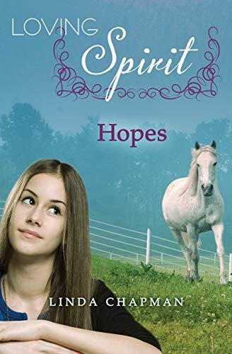 Hopes (Loving Spirit, Band 3)