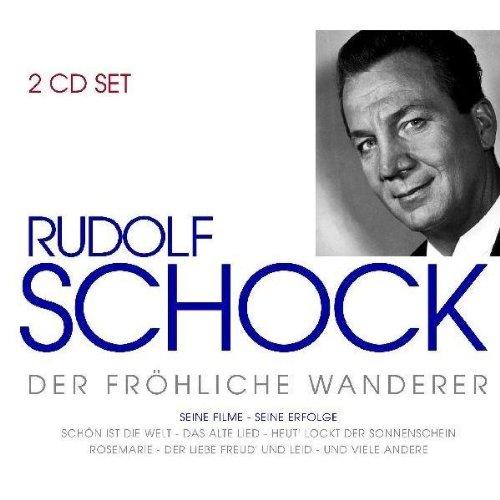 Rudolf Schock - Der Fröhliche Wanderer