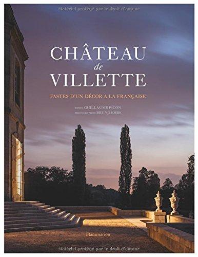 Château de Villette : fastes d'un décor à la française