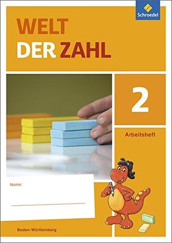 Welt der Zahl - Ausgabe 2016 für Baden-Württemberg: Arbeitsheft 2