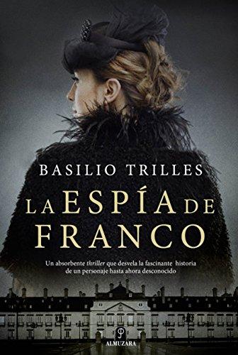 La Espia de Franco (Novela)