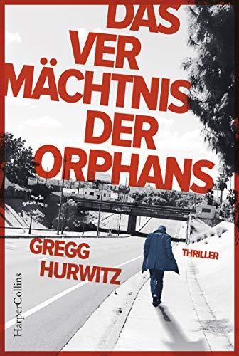 Das Vermächtnis der Orphans (Evan Smoak, Band 5)