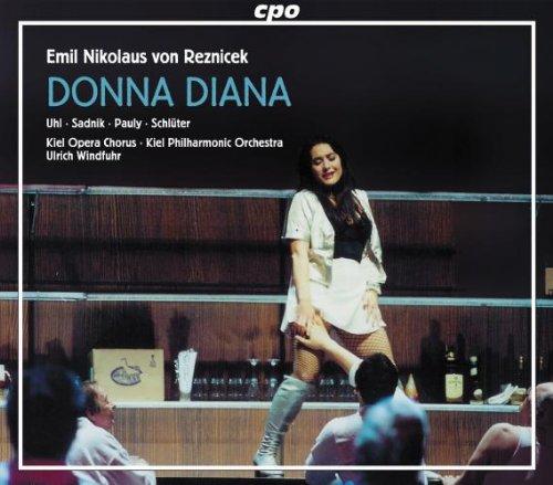 Donna Diana (Oper) (Gesamtaufnahme)