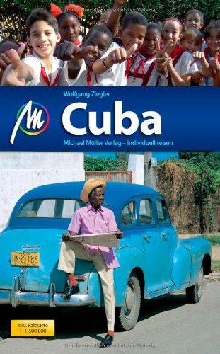 Cuba: Reiseführer mit vielen praktischen Tipps