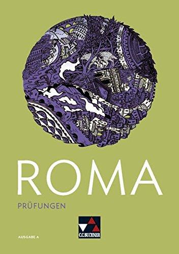 Roma A / Roma A Prüfungen 1: Zu den Lektionen 1-15