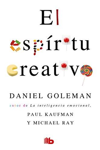 El espíritu creativo / The Creative Spirit (B DE BOLSILLO)