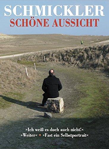 Schmickler - Schöne Aussicht [2 DVDs]