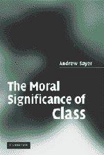 The Moral Significance of Class (Secondary Course)