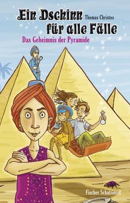 Ein Dschinn für alle Fälle. Das Geheimnis der Pyramide